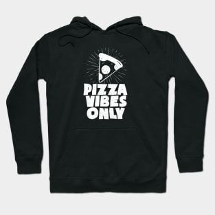 Vintage Pizza Vibes Only - White Hoodie